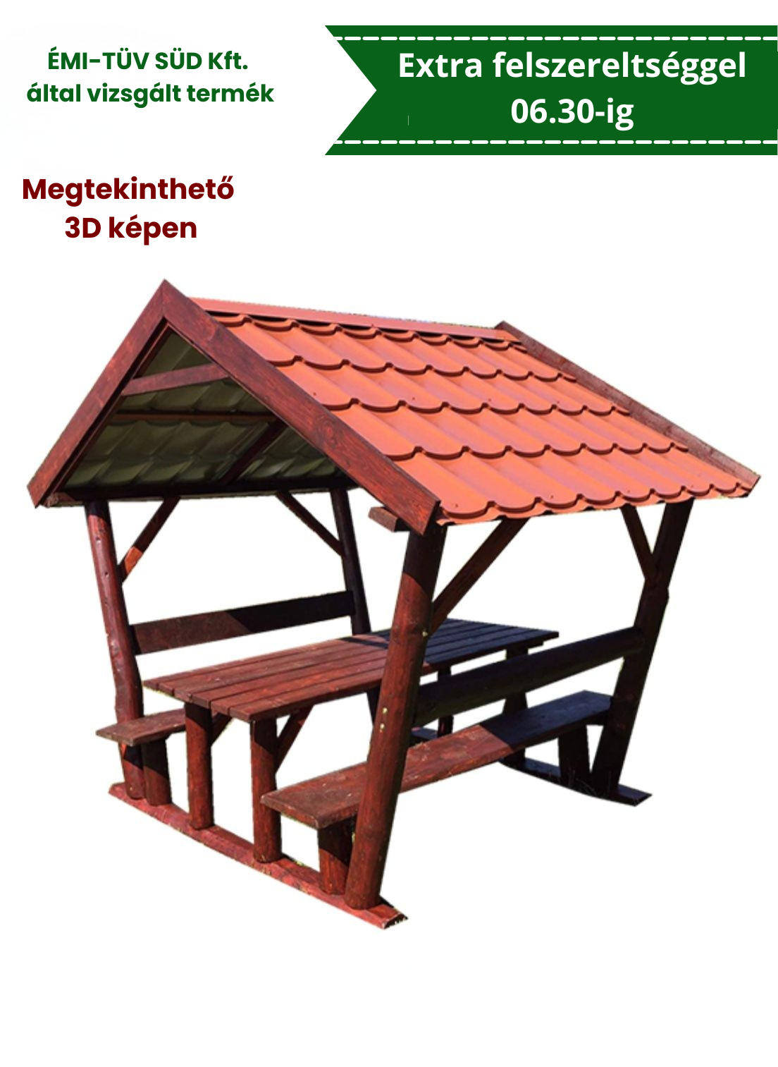 Rönkoszlopos lemeztetős filagória